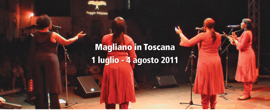 Magliano in Toscana Centro Storico 12 luglio - 16 agosto 2008